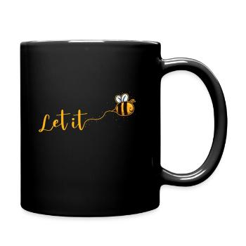Let It Bee - Bienen Imker Geschenk - Tasse einfarbig - Schwarz - Rechts