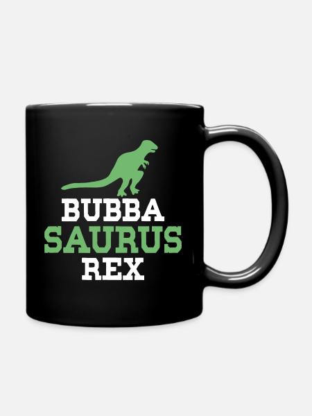Bubba Saurus Rex - Tasse einfarbig - Schwarz