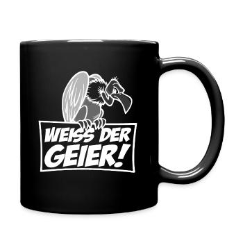 Weiss der Geier - Tasse einfarbig - Schwarz - Rechts