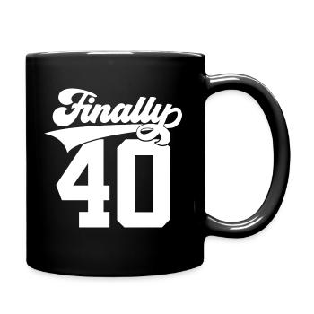 40TH BIRTHDAY FINALLY 40 FINALLY 40 - Full Colour Mug - black - Right