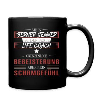 Berner Senner Hund Life Coach - Tasse einfarbig - Schwarz - Rechts