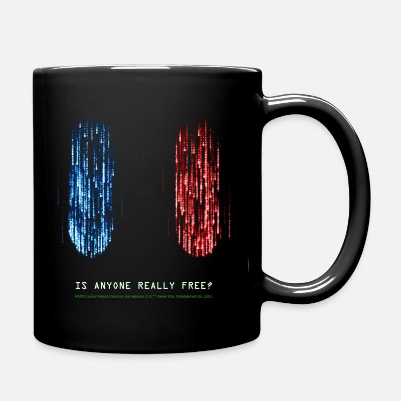 The Matrix Is Anyone Really Free - Tasse einfarbig - Schwarz