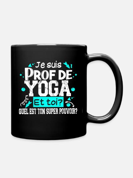 Prof Professeur Yoga Métier Zen Méditation Humour - Mug uni - noir