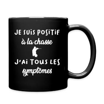 je suis positif à la chasse t-shirt humour - Mug uni - noir - Droite