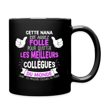 Collègue nana, humour meilleurs collègues du monde - Mug uni - noir - Droite