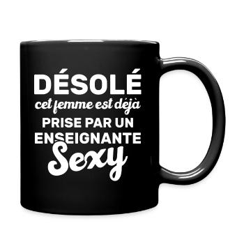 Désolé cet femme est déjà prise par un enseignante - Mug uni - noir - Droite