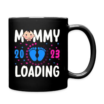 Mama loading 2023, werdende Mutter 2023 - Tasse einfarbig - Schwarz - Rechts