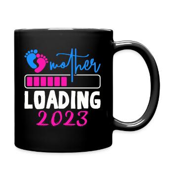 Mama loading 2023, werdende Mutter 2023 - Tasse einfarbig - Schwarz - Rechts