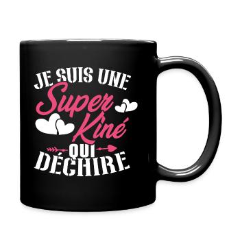 Je suis une Super kiné qui déchire - Mug uni - noir - Droite