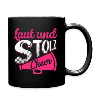 laut und stolz cheer - Tasse einfarbig - Schwarz - Rechts