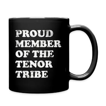 Proud Member of the Tenor Tribe - weiss - Tasse einfarbig - Schwarz - Rechts