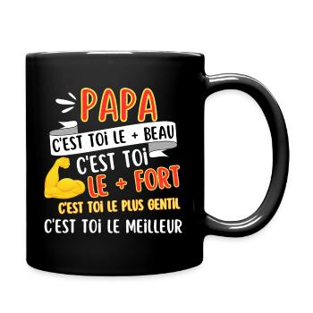 Le plus fort Papa Le meilleur Papa - Mug uni - noir - Droite