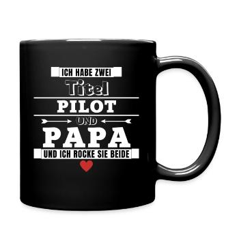 Ich habe zwei Titel Pilot und Papa - Tasse einfarbig - Schwarz - Rechts