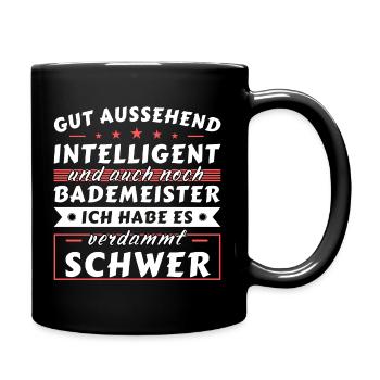 Gut aussehend intelligent - Bademeister Edition - Tasse einfarbig - Schwarz - Rechts