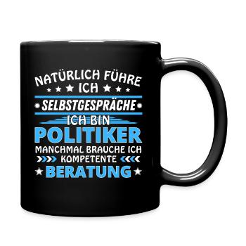 I Talk to Yourself - Politician Edition - Full Colour Mug - black - Right