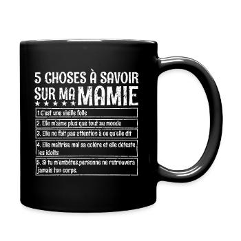 5 choses à savoir su ma mamie cadeau humoristique - Mug uni - noir - Droite