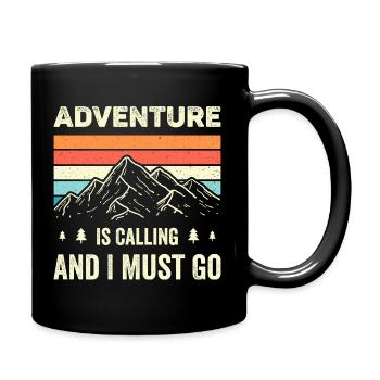 L’aventure m’appelle et je dois y aller - Mug uni - noir - Droite