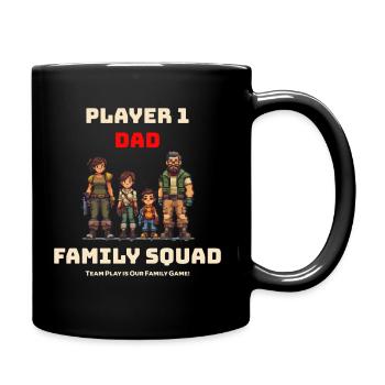 Family Squad Player 1 Dad - Tasse einfarbig - Schwarz - Rechts