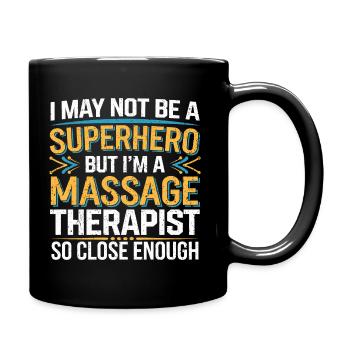 Lustiges Statement für Massage-Therapeut*innen - Tasse einfarbig - Schwarz - Rechts