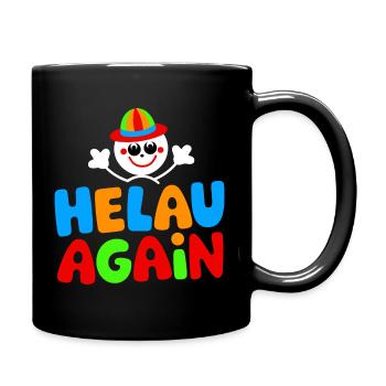 Karneval Düsseldorf Mainz Helau Clown Kostüm Fun - Tasse einfarbig - Schwarz - Rechts