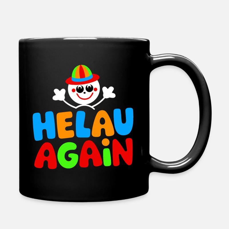 Karneval Düsseldorf Mainz Helau Clown Kostüm Fun - Tasse einfarbig - Schwarz