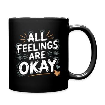 Mental Health Saying for Mindfulness - Full Colour Mug - black - Right
