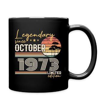 Oktober 1973 Geschenk - Genial seit Oktober 1973 - Tasse einfarbig - Schwarz - Rechts