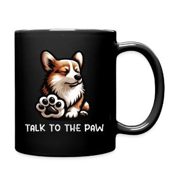 Talk To The Paw Corgi Corgis Welsh Corgi Corgifan - Full Colour Mug - black - Right