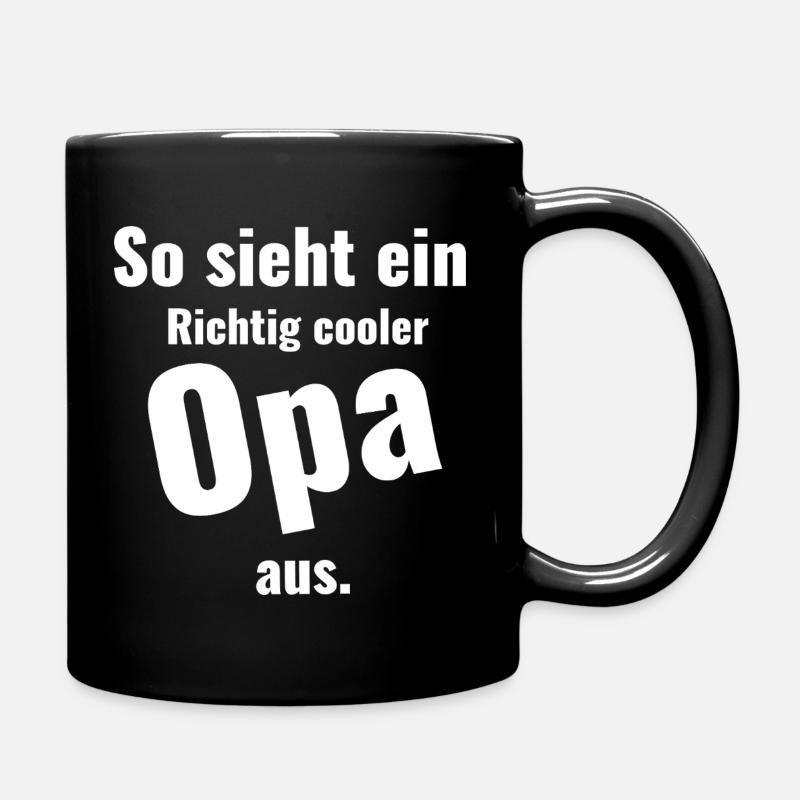 Richtiger cooler Opa Typ Opi Großvater Opachen - Tasse einfarbig - Schwarz