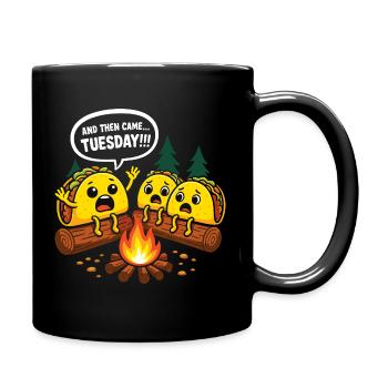 And Then Came Tuesday Food Tacos Lovers - Full Colour Mug - black - Right