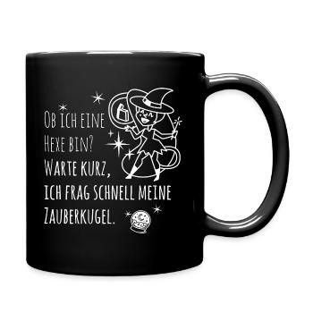 Frag meine Zauberkugel – Spiritueller Hexen-Spruch - Tasse einfarbig - Schwarz - Rechts