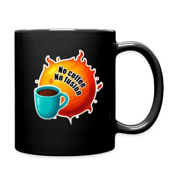 Sun No Coffee No Fusion - Full Colour Mug - black - Right