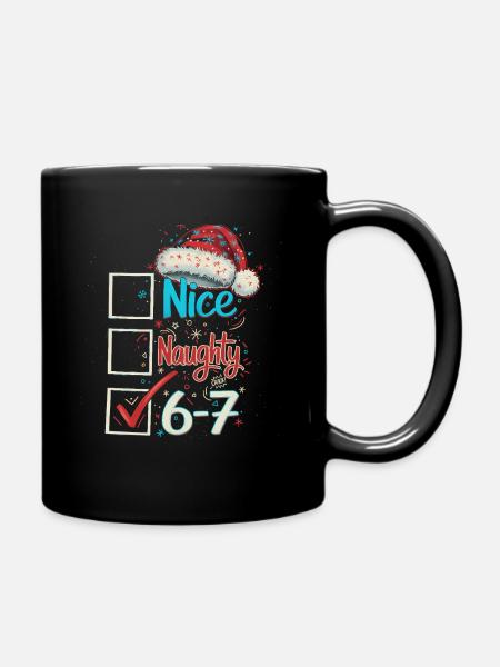 Nice Naughty 6 7 Weihnachten - Tasse einfarbig - Schwarz