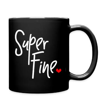 Super Fine for Hotter Mama Hot Girls - Full Colour Mug - black - Right
