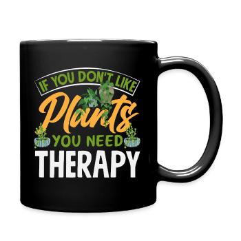 Garten- Und Pflanzenliebhaber Geschenke - Tasse einfarbig - Schwarz - Rechts