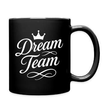 Dream Team - Tasse einfarbig - Schwarz - Rechts