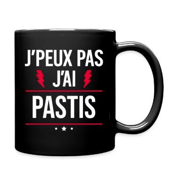 Ich kann nicht, ich pastis Humor Aperitif - Tasse einfarbig - Schwarz - Rechts