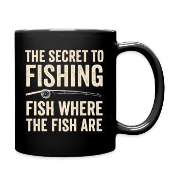 The Secret To Fishing Saying Angler Fishing Humor - Full Colour Mug - black - Right