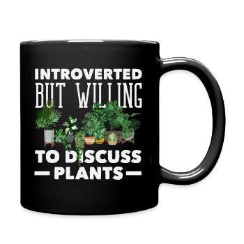 Introvert Discuss Plants Funny - Full Colour Mug - black - Right