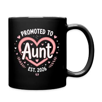 Tante 2026 Tante 2026 Befördert zu Tante 2026 - Tasse einfarbig - Schwarz - Rechts
