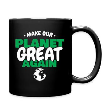 Make The Planet Green Again Ecology Earth Art - Tasse einfarbig - Schwarz - Rechts