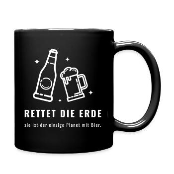 Rettet die Erde einziger Planet mit Bier - Lustige - Tasse einfarbig - Schwarz - Rechts