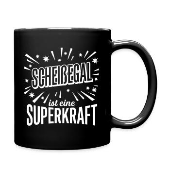 Scheissegal Superkraft - Lustiger Spruch Slogan - Tasse einfarbig - Schwarz - Rechts