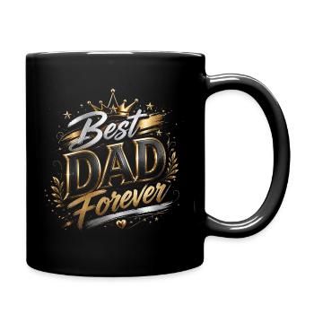 Best Forever Dad - Father's Day - Full Colour Mug - black - Right