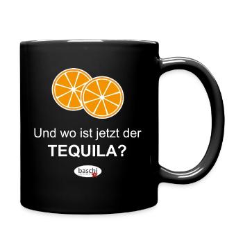 Wo ist jetzt der Tequila? - Tasse einfarbig - Schwarz - Rechts