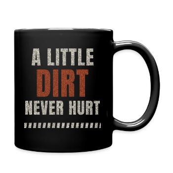 A Little Dirt Never Hurt Motocross - Full Colour Mug - black - Right