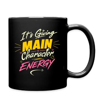 It's giving main character energy – Own It - Full Colour Mug - black - Right