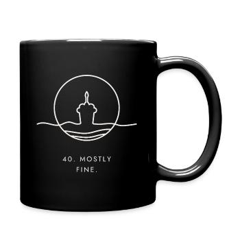 40. Geburtstagsgeschenk – 40. Größtenteils in Ordnung. - Tasse einfarbig - Schwarz - Rechts