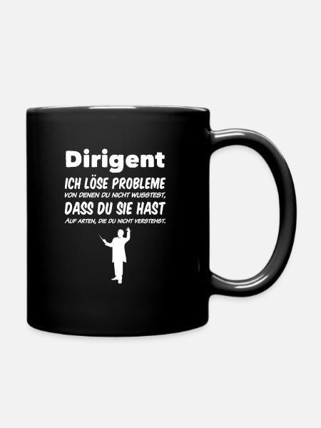 Dirigent Ich löse Probleme Geschenk Chor Musik - Tasse einfarbig - Schwarz