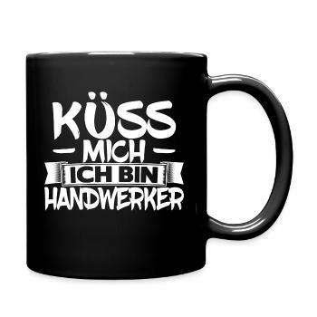 Küss mich ich bin Handwerker - Tasse einfarbig - Schwarz - Rechts
